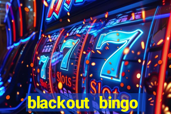 blackout bingo promo code free money no deposit