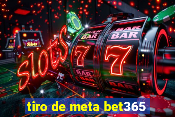 tiro de meta bet365