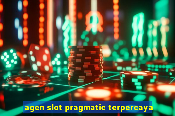 agen slot pragmatic terpercaya