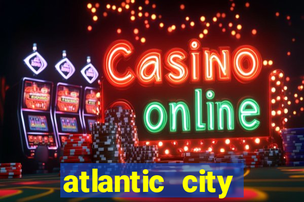 atlantic city casinos new jersey