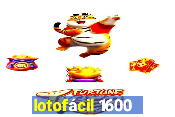 lotofácil 1600