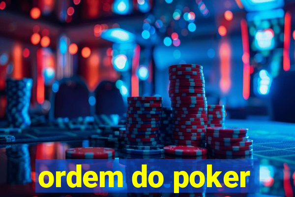 ordem do poker