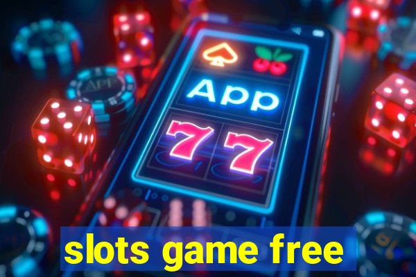 slots game free