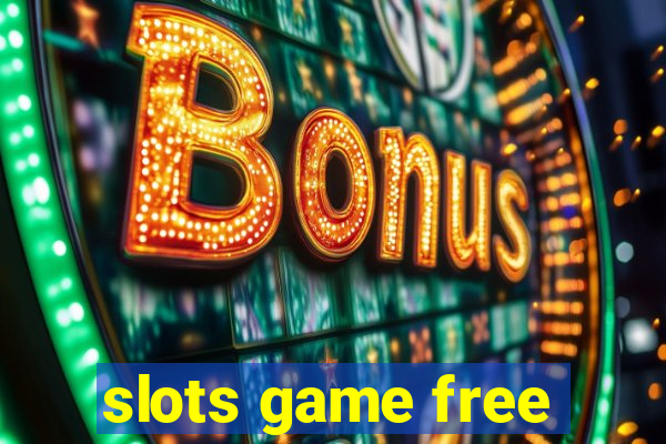 slots game free