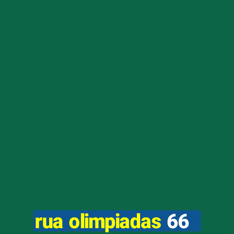 rua olimpiadas 66