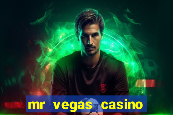 mr vegas casino review canada