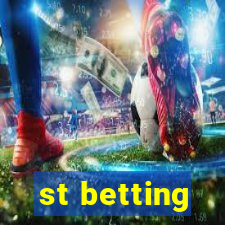 st betting