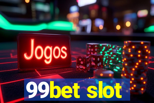 99bet slot