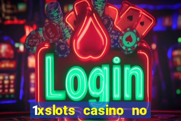 1xslots casino no deposit code