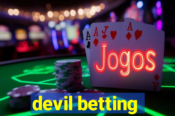 devil betting