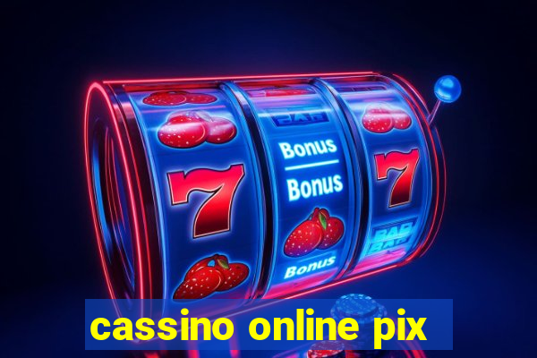 cassino online pix