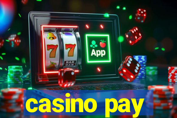 casino pay