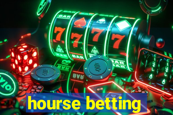 hourse betting