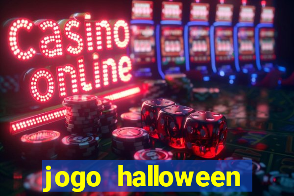 jogo halloween valendo dinheiro