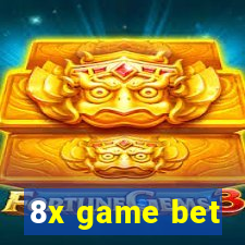 8x game bet