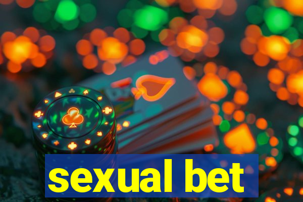 sexual bet