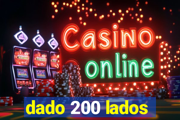 dado 200 lados