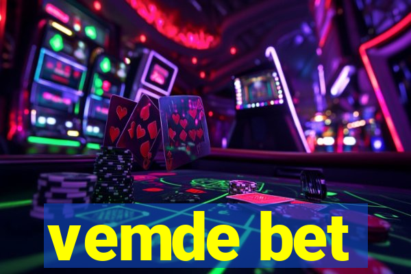 vemde bet