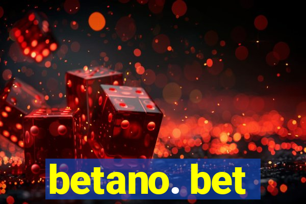 betano. bet