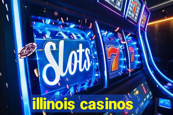 illinois casinos