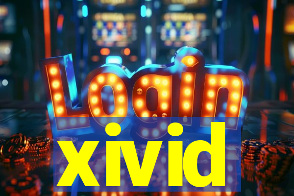 xivid