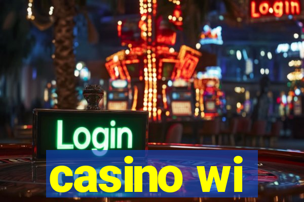 casino wi