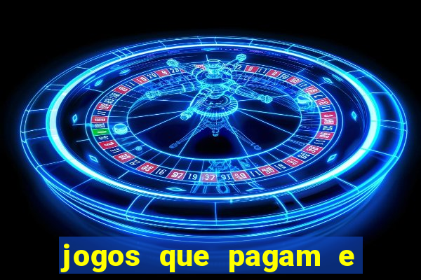 jogos que pagam e nao precisa depositar