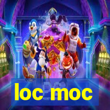 loc moc