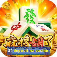 $1 deposit nz casino