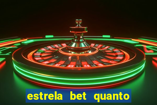 estrela bet quanto tempo demora o saque