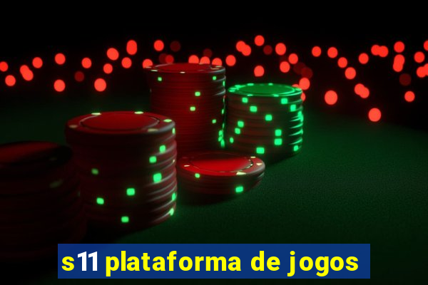 s11 plataforma de jogos