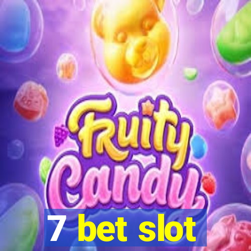 7 bet slot