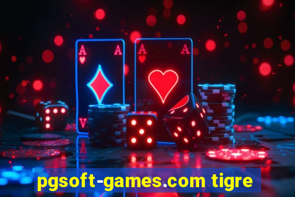 pgsoft-games.com tigre