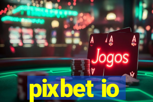 pixbet io