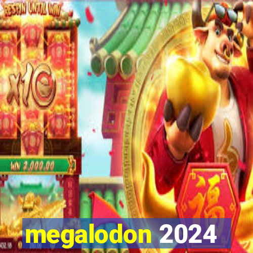 megalodon 2024