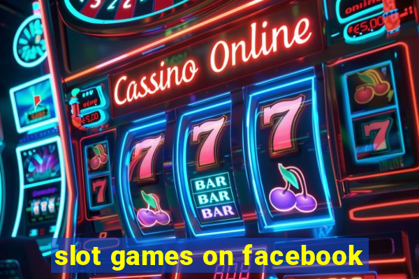 slot games on facebook