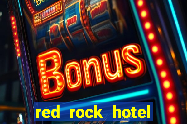 red rock hotel casino las vegas