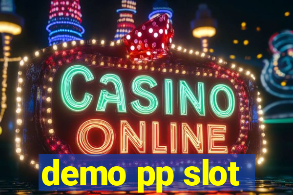 demo pp slot