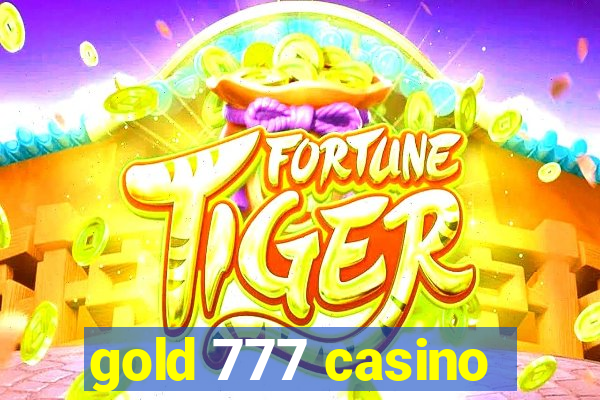 gold 777 casino