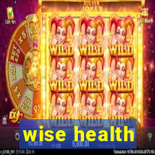 wise health