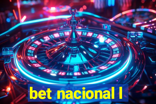 bet nacional l