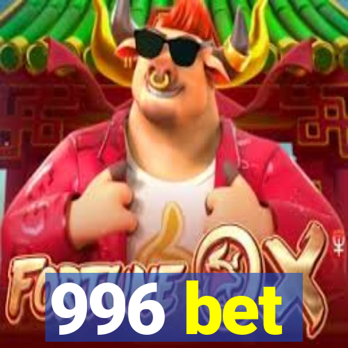 996 bet