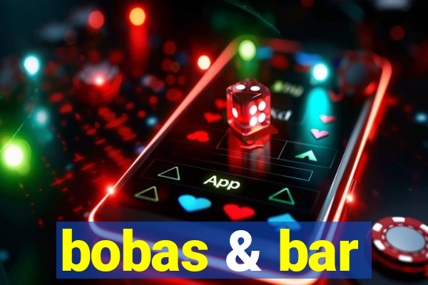 bobas & bar