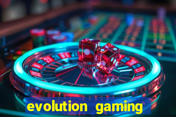 evolution gaming casino list