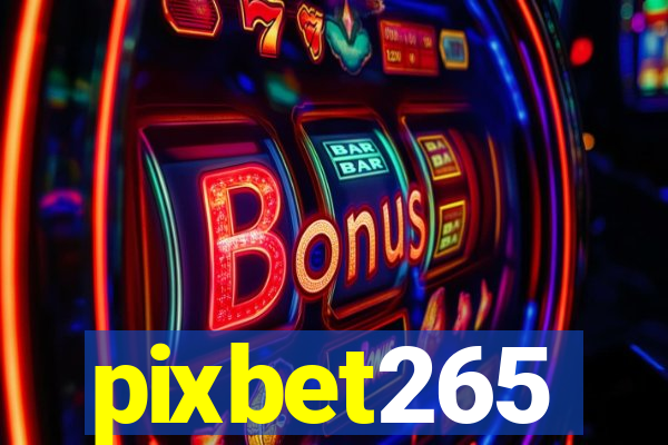 pixbet265