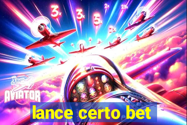 lance certo bet