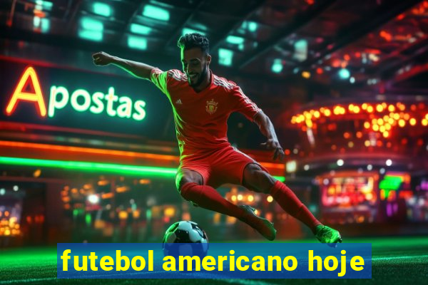 futebol americano hoje