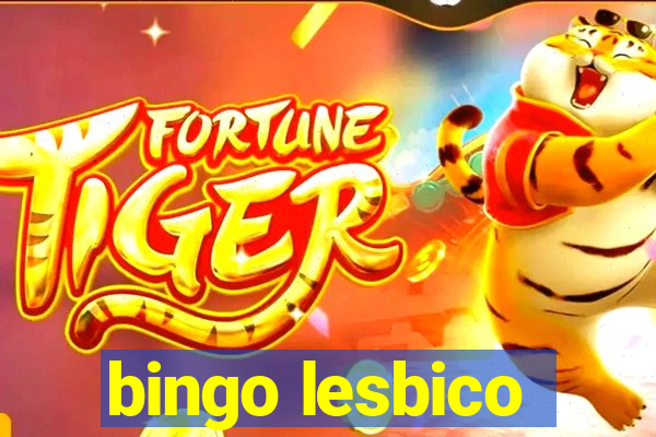 bingo lesbico