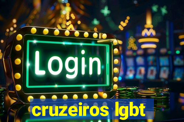 cruzeiros lgbt