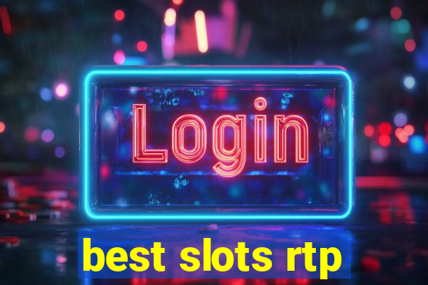 best slots rtp